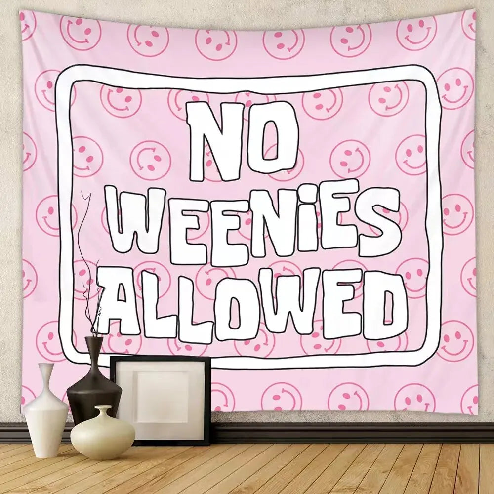 1Pcs 75x58cm Tapestry No Weenies Allowed Wall Hanging Tapestry